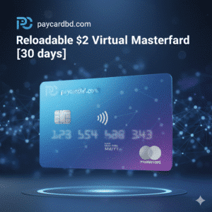 Reloadable $2 Virtual mastercard